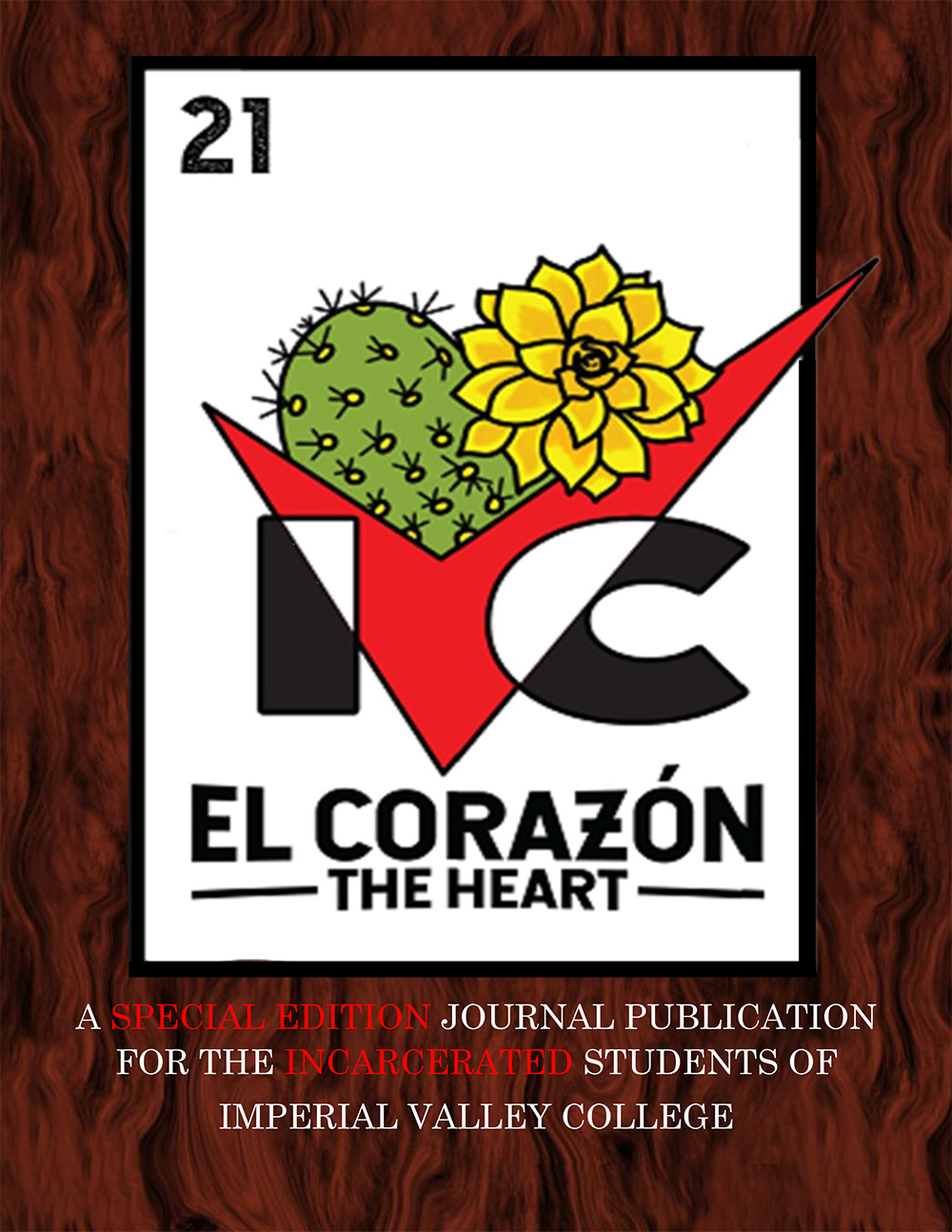 El Corazon Prison Edition